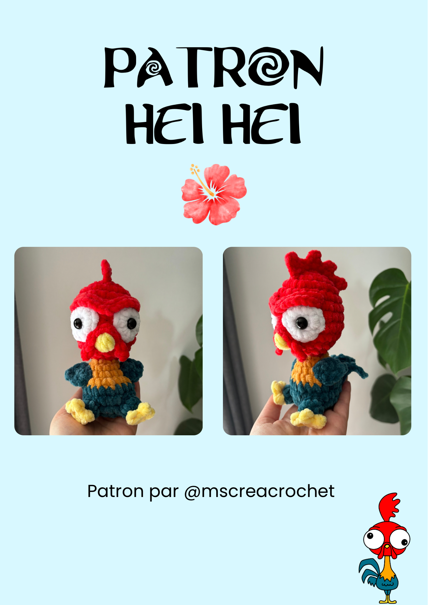 Patron Hei Hei 🌺